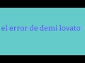 El error de demi lovato cancion let it go 