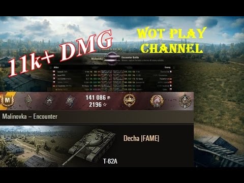 T-62A  11k+ DMG Malinovka World of Tanks
