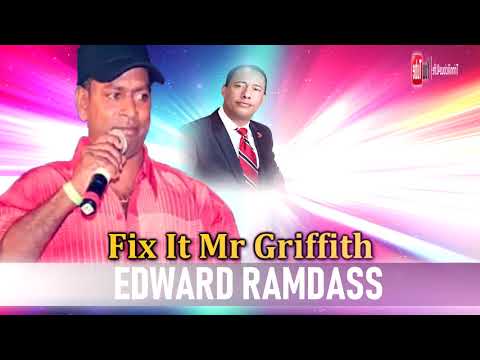 Edward Ramdass - Fix It Mr Griffith [ 2k19 ChutneySoca ]
