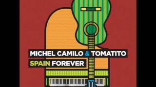 Michel Camilo & Tomatito - Our spanish love song