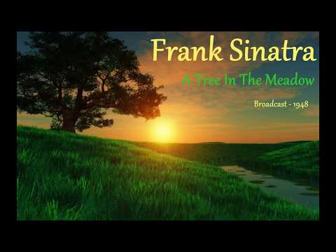 Frank Sinatra - A Tree In The Meadow
