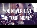 You Never Give Me Your Money - The Beatles ...