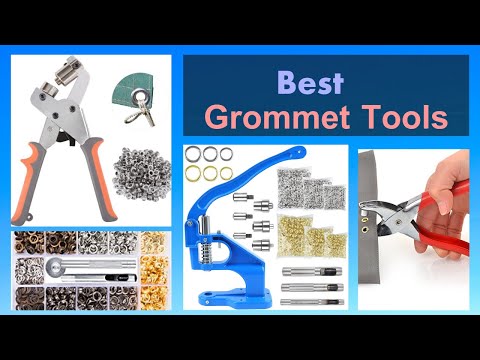 Best Grommet Tools | Top 5 Best Grommet Tools Super Quality & Service  🛠