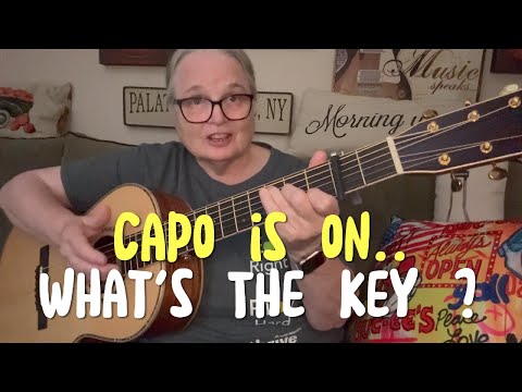 Learn The Easy Way!  Find the Key Using A Capo ** Practical Approach On The Guitar.      #guitar