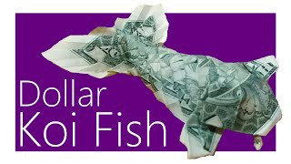 Dollar Koi Fish Origami Tutorial (Won Park)