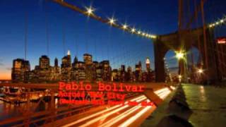 Pablo Bolivar - Across The City (Westpark Unit Heavy Dub Mix)