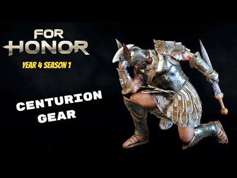 All Centurion gear/weapons (year 4 season 2) - For Honor