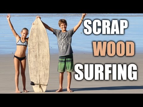 Scrap Wood Surfboard DIY - Surf Whatever EP1