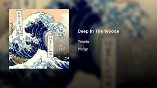 Deep In The Woods