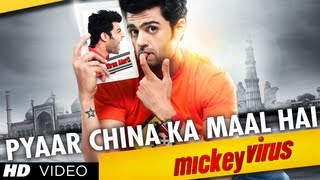 Pyaar China Ka Maal Hai Lyrics - Mickey Virus | Manish Paul