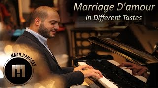 Marriage D'amour in Different Tastes - Maan Hamadeh