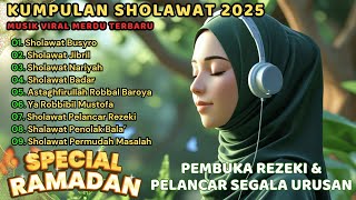 Download lagu SHOLAWAT BULAN RAMADHAN - KUMPULAN SHOLAWAT NABI SPESIAL BULAN RAMADHAN MERDU TERBARU mp3