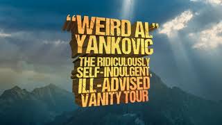 &quot;Weird Al&quot; Yankovic - I&#39;m So Sick of You (Live)