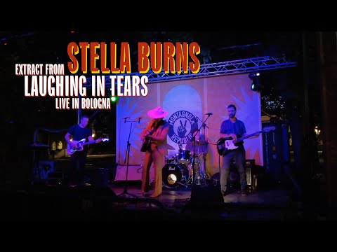 Stella Burns: Laughing in tears Live in Bologna (Montagnola Republic)