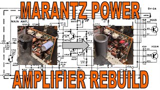 Vintage MARANTZ Power Amp Board Restoration