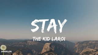 Stay - The Kid LAROI (Lyrics)