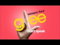 Don't Speak - Glee [HD Full Studio] 