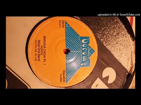 MWANA DADA 1&2 - Moja One Band