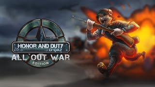 Honor and Duty: D-Day All Out War Edition video 1