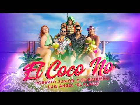 El Coco No - @LuisAngelElFlaco FT Roberto Junior y Su Bandeño