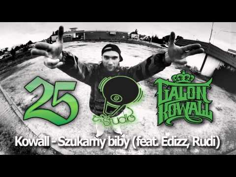 Kowall - "Szukamy biby" (feat. Edizz, Rudi)