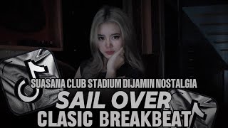 Download lagu DJ SAIL OVER SEVEN SEA HOUSE CLASIC | NOSTALGIA MUSIK HOUSE DISKOTIK mp3