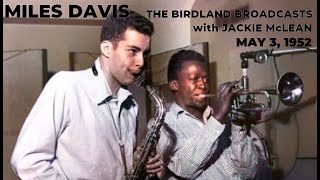 Miles Davis- May 3, 1952 Birdland, New York City