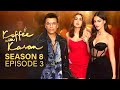 Koffee with Karan Season 8 Episode 3: Sara Ali Khan, Ananya Panday | Koffee with Karan Review