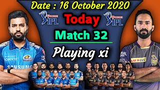 IPL 2020 - Match 32 | Mumbai Indians vs Kolkata Knight Riders Playing xi | KKR vs MI Playing 11