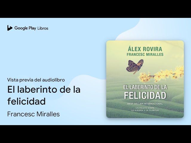 Vídeo relacionado con El laberinto de la felicidad (Cuerpo y mente)