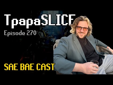 TpapaSLICE - This Year's OSRS Reveals Will Be Bigger Than Ever | Sae Bae Cast 270