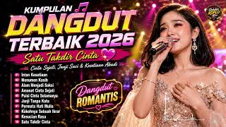 Download lagu KUMPULAN LAGU DANGDUT TERBAIK 2026 ❤️ SATU TAKDIR CINTA | Dangdut Romantis Indonesia mp3 Download lagu KUMPULAN LAGU DANGDUT TERBAIK 2026 ❤️ SATU TAKDIR CINTA | Dangdut Romantis Indonesia mp3