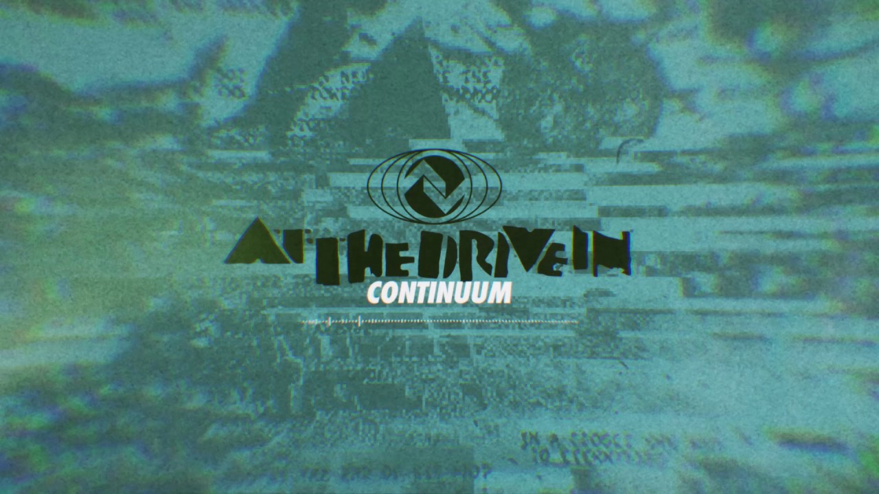 At the Drive-In - Continuum