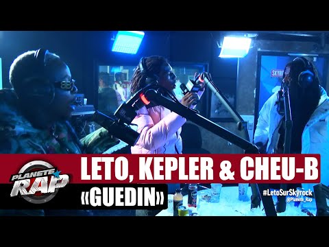 [Exclu] Kepler "Guedin" ft Leto & Cheu-B #PlanèteRap