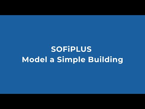 The graphical SOFiSTiK user interface SOFiPLUS for Autodesk AutoCAD - Free Online Course