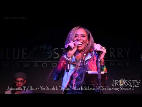 James Ross @ (Vocalist) Antwoinette Pig Harris - "Go Outside In The Rain" - www.Jross-tv.com (STL)
