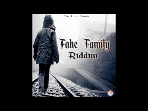 Fake Family Riddim Instrumental (Official Audio) February 2017