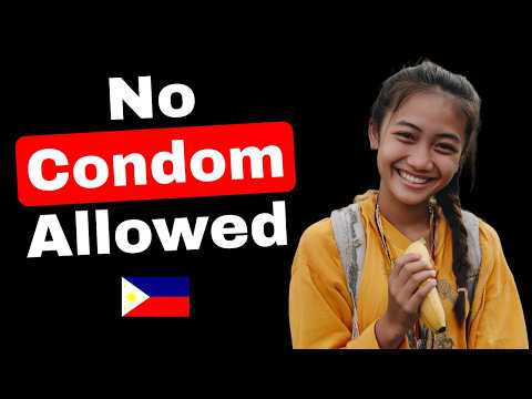 5 Reasons Filipinas Don't Like Condoms