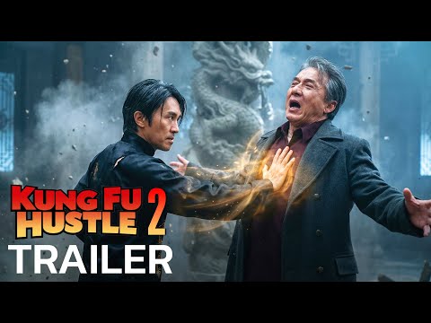 Kung Fu Hustle 2 (2026) – First Trailer | Stephen Chow & Jackie Chan | Concept Trailer