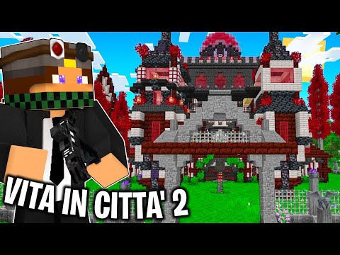 HO FINITO LA GILDA GIGANTE - Vita in Città 2 su Minecraft