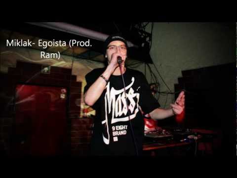 Miklak- Egoista (Prod. Ram)