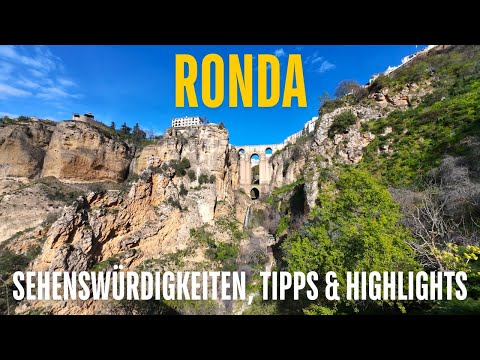 Ronda in Andalusien 🇪🇸 Diese Highlights darfst du nicht verpassen!