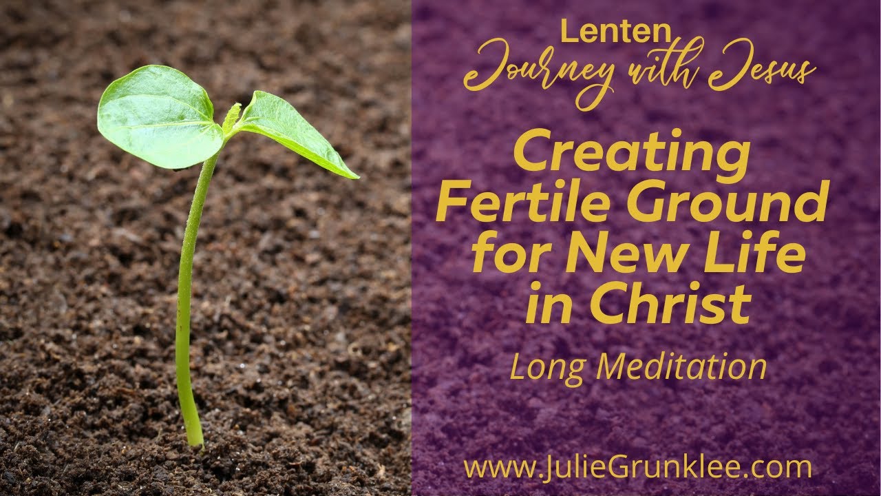 General Lent Meditation-Long