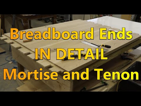 Breadboard Ends on Farm Table -  IN DETAIL - drawbored mortise and tenon -  step by step - PART 1