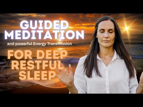Fall into Deep, Rejuvenating, and Restful Sleep with this Guided Meditation and Energy Transmission