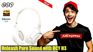 QCY H3 ANC Wireless Headphones Review: Best Hi-Res Audio Over Ear Headset 2022