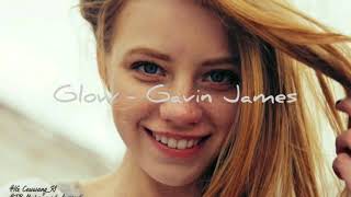 Gavin James - Glow