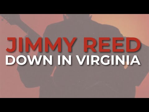 Down In Virginia by Jimmy Reed — 1958 Hot 100 hit