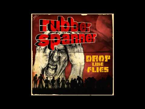Rubber Spanner (feat.  Alex Zen) - Drop Like Flies (Heavygrinder Remix)