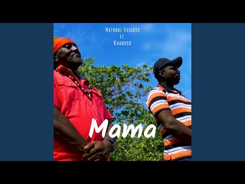 Mama (feat. Kharuso)